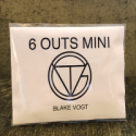 Six outs mini - Blake Vogt  - Le Petit Magicien