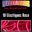10 Elastiques Rose - Joe Rindfleisch's
