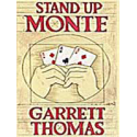 Stand up Monte - Bonneteau - Garrett Thomas