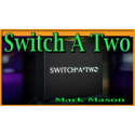 Switch A Two - Mark Mason