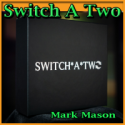 Switch A Two - Mark Mason