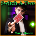 Switch A Two - Mark Mason