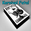 Bicycle Karnival Fatal