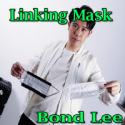 Linking Mask - Bond Lee - Wenzi
