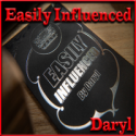 Easily Influenced - DARYL