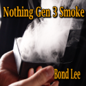 Nothing Gen 3 Smoke Device - Bond Lee