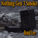 Nothing Gen 3 Smoke Device - Bond Lee