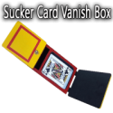 Sucker Card Vanish Box
