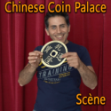 Chinese Coin Palace Scène