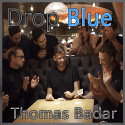 Drop Blue - Thomas Badar
