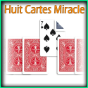 Huit Cartes Miracle