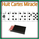 Huit Cartes Miracle