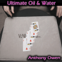 Ultimate Oil and Water - Anthony Owen