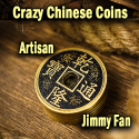 Crazy Chinese Coins - Jimmy Fan