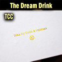 The Dream Drink - TCC