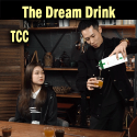 The Dream Drink - TCC
