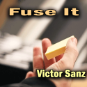 Fuse It - Victor Sanz