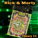 Rick & Morty - Theory 11