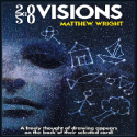 20/20 Visions - Matthew Wright