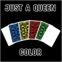 Just a Queen Color - Olivier Dequin