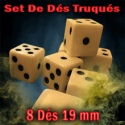 Set De Dés Truqués - Lot de 8 Dés 19 mm - Alan Wong