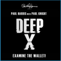 Deep X - Paul Harris - Paul Knight