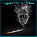 Cigarette Voodoo - Cigarette Du Diable