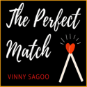 Perfect Match - Vinny Sagoo