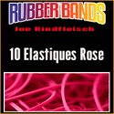 10 Elastiques Rose - Joe Rindfleisch's