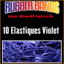 10 Elastiques Violet - Joe Rindfleisch's