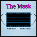 The Mask - Mathieu Bich - Buddy Stein
