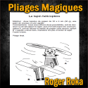 Livre Les Pliages Magiques - Roger Roka