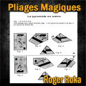 Livre Les Pliages Magiques - Roger Roka