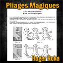 Livre Les Pliages Magiques - Roger Roka