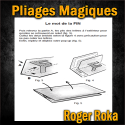 Livre Les Pliages Magiques - Roger Roka