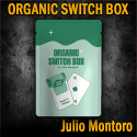 Organic Switch Box - Julio Montoro