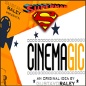 Cinemagic Superman De Gustavo Raley - Le Petit Magicien