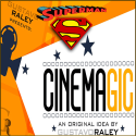 Cinemagic Superman De Gustavo Raley - Le Petit Magicien