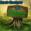 N°12 Grand Classique - Détecteur de mensonge - Téléchargement