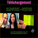 Telechargement - ClipStick Switch - Alexander May