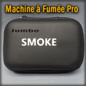 Machine à Fumée Jumbo pro