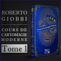 Livre Cours De Cartomagie Moderne Tome 1 - Roberto Giobbi - Le Petit Magicien