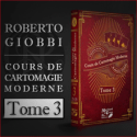 Livre Cours De Cartomagie Moderne Tome 3 - Roberto Giobbi