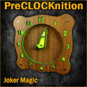 PreCLOCKnition - Joker Magic