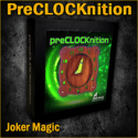PreCLOCKnition - Joker Magic