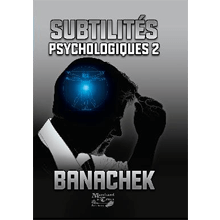 Livre Subtilités Psychologiques 2 - Banachek