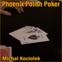 Polish Poker Phoenix - Michal Kociolek
