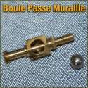 Boule Passe Muraille - Steel Ball Through Bolt