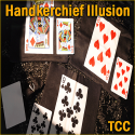 Handkerchief Illusion - TCC