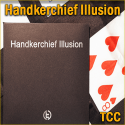 Handkerchief Illusion - TCC
